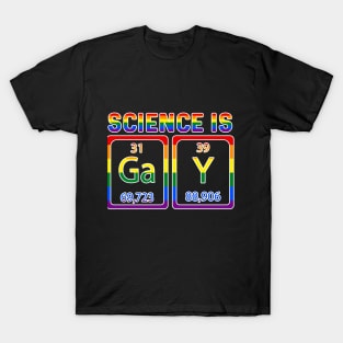 Science is Gay T-Shirt